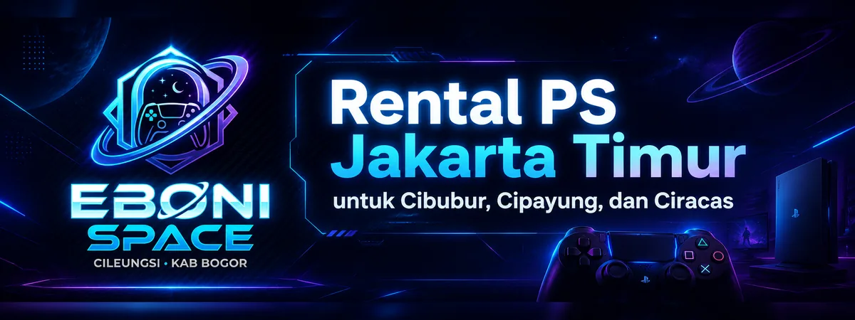 Rental PS Jakarta Timur untuk Cibubur, Cipayung, dan Ciracas